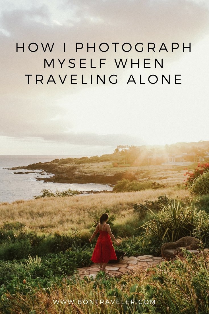 How I Photograph Myself When Traveling Alone