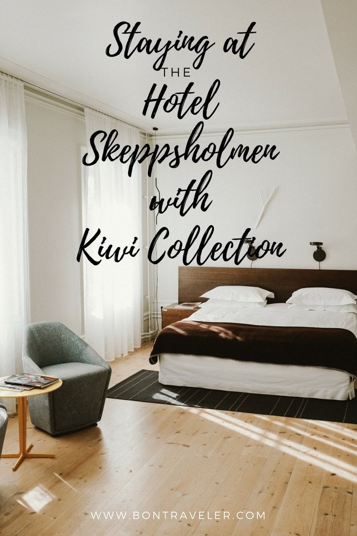 Staying at the Hotel Skeppsholmen with Kiwi Collection