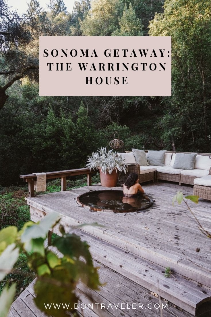 Sonoma Getaway: The Warrington House
