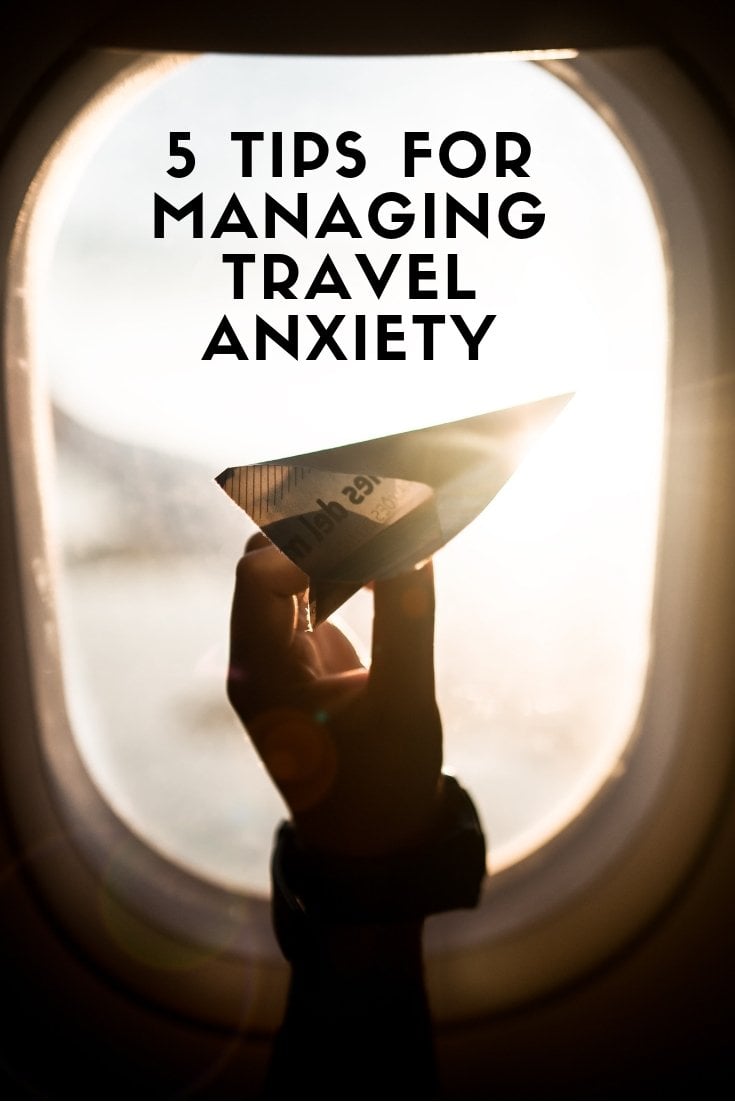 5 Tips for Managing Travel Anxiety