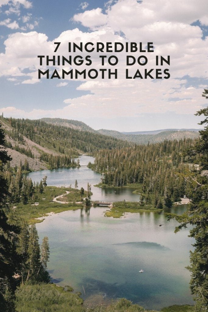7 Incredible Things to Do in Mammoth Lakes