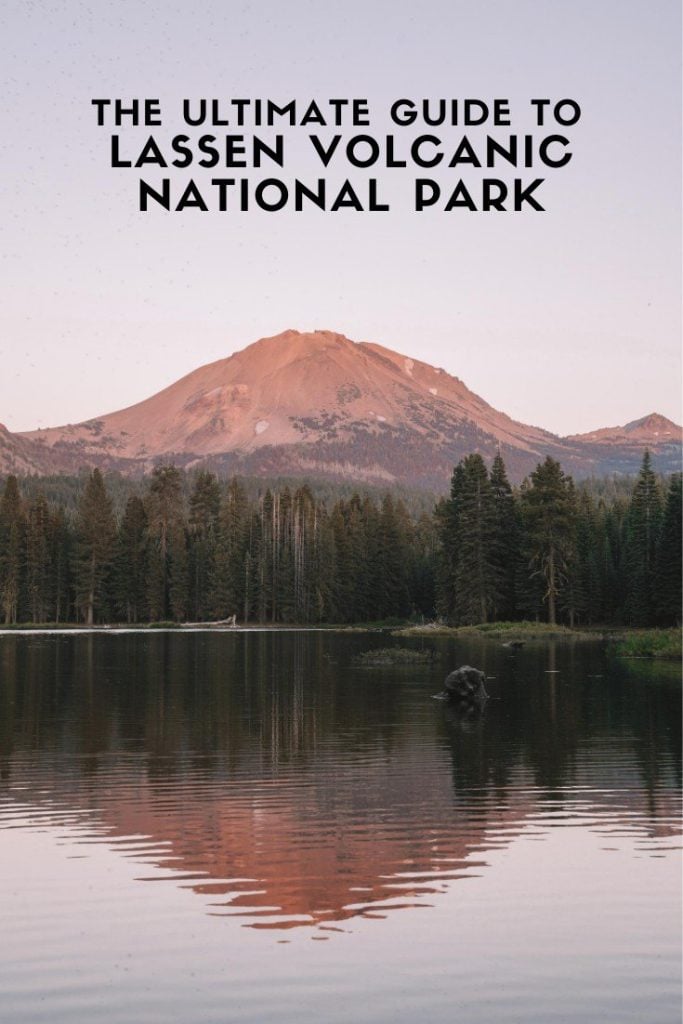 A Travel Guide to California's Lassen Volcanic National Park