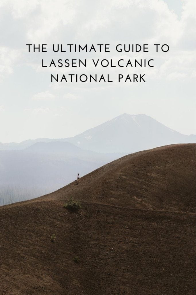 A Travel Guide to California's Lassen Volcanic National Park