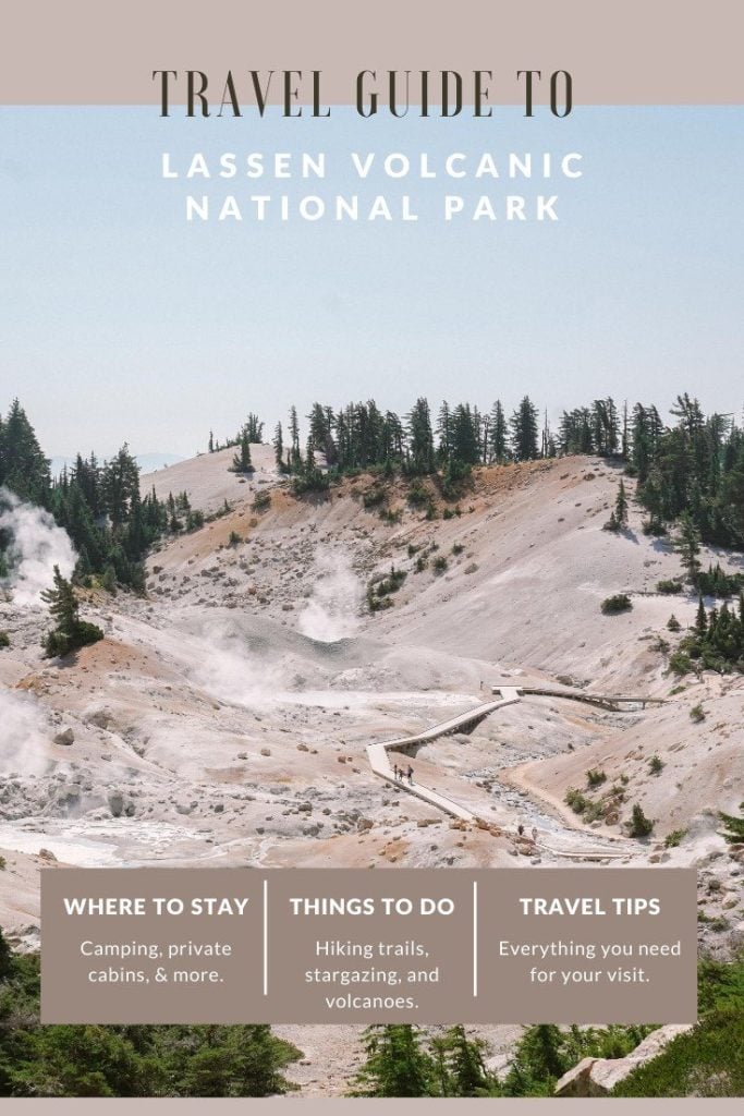 A Travel Guide to California's Lassen Volcanic National Park