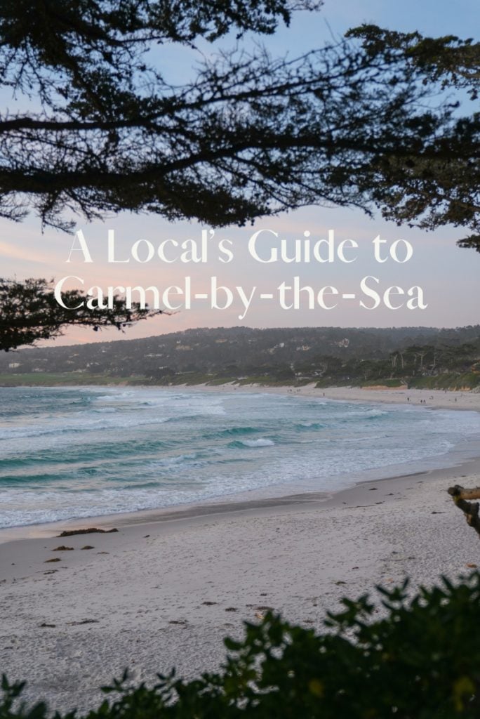The Best Things to Do in Carmel-by-the-Sea A Local's Weekend Guide