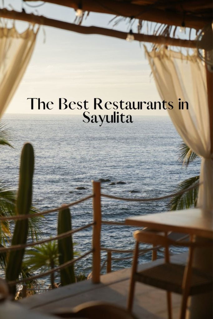 The 18 Best Restaurants in Sayulita