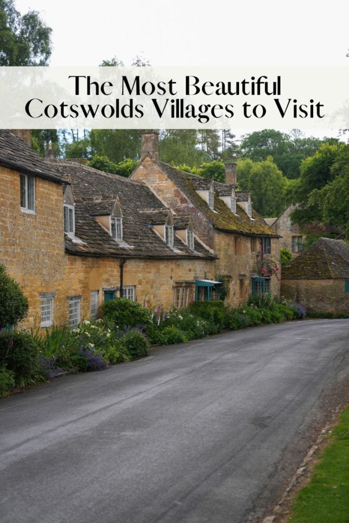 The Most Beautiful Cotswolds Villages to Visit