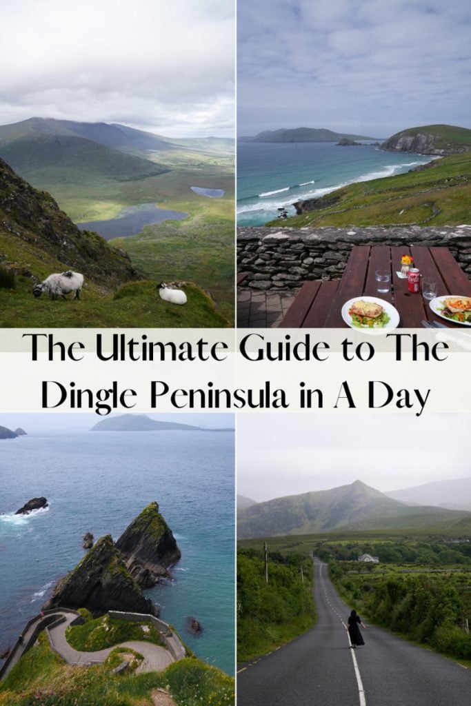 The Ultimate Guide to The Dingle Peninsula in A Day