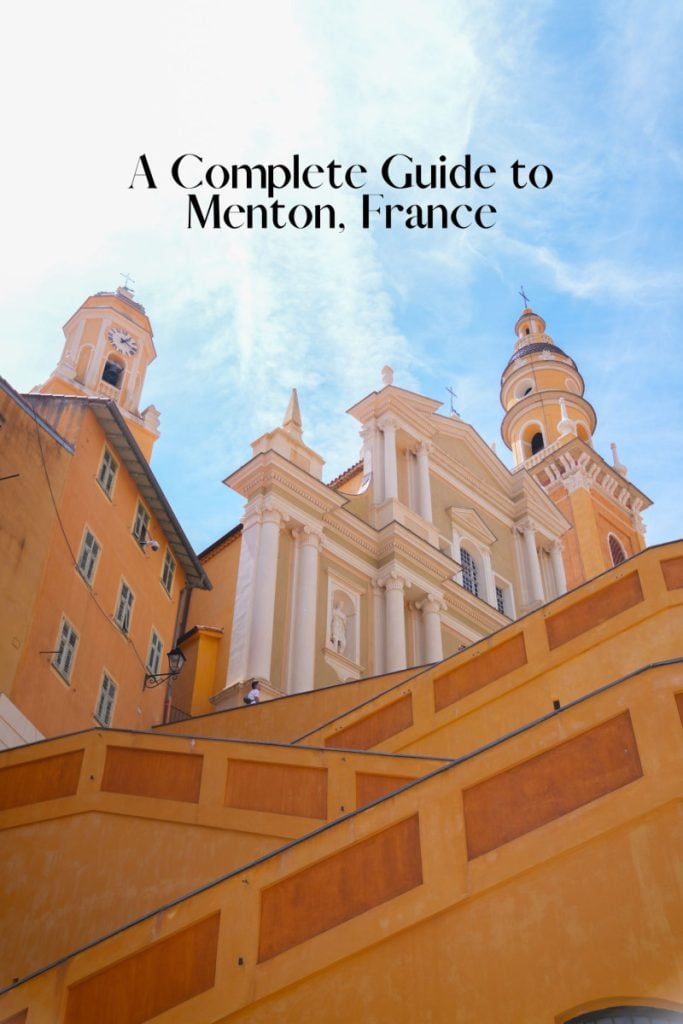 A Complete Guide to Charming Menton, France