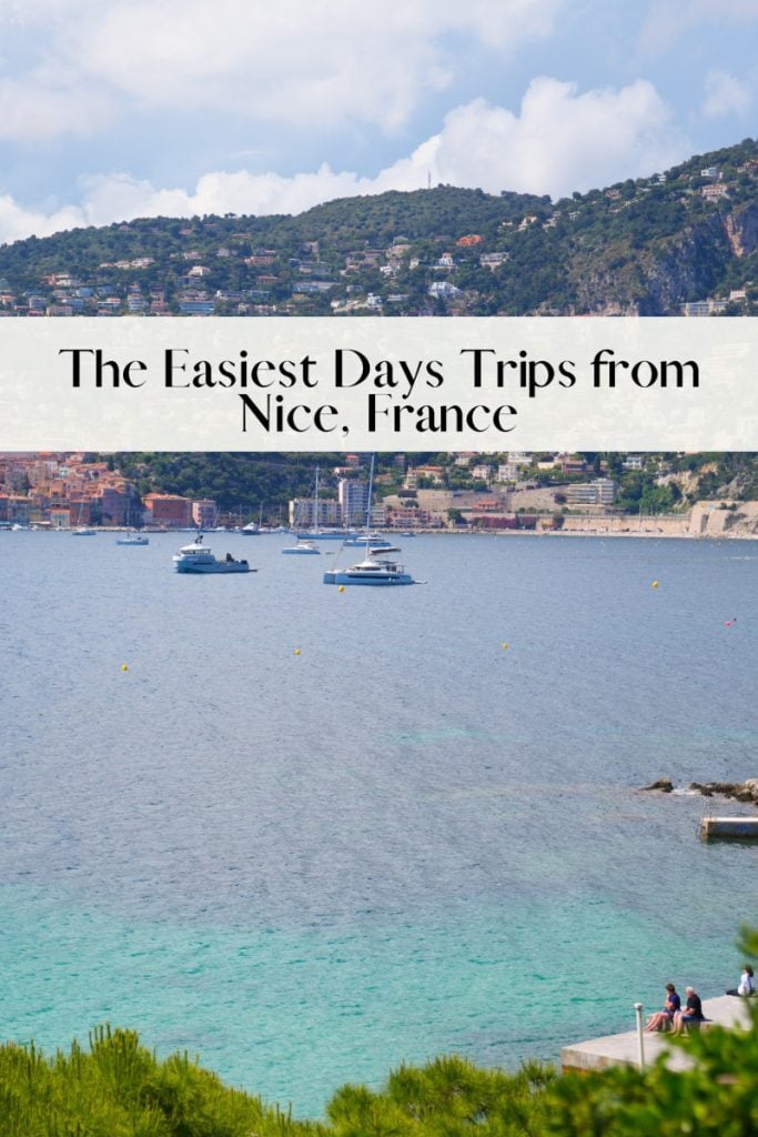 The Easiest Days Trips from Nice, France