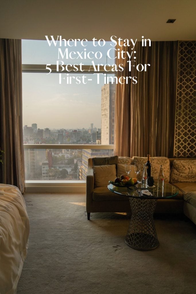 Where to Stay in Mexico City 5 Best Areas For First-Timers