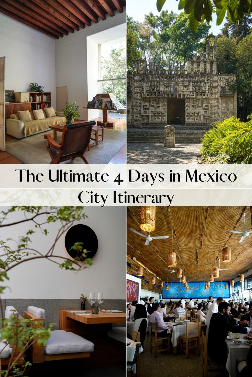 The Ultimate 4 Days in Mexico City Itinerary