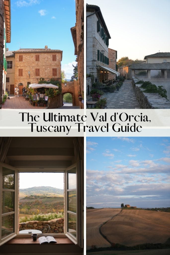 Ultimate Val d'Orcia Travel Guide Where to Visit and What to Do