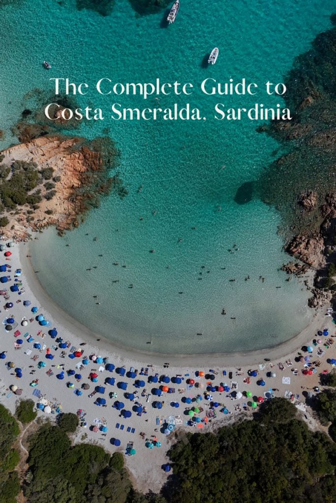 The Complete Guide to Visiting Costa Smeralda, Sardinia
