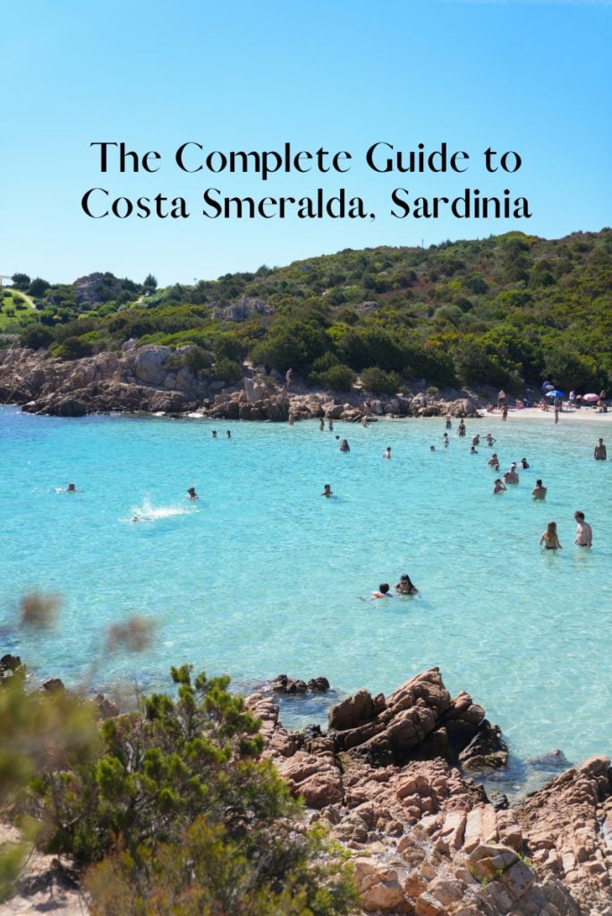 The Complete Guide to Visiting Costa Smeralda, Sardinia