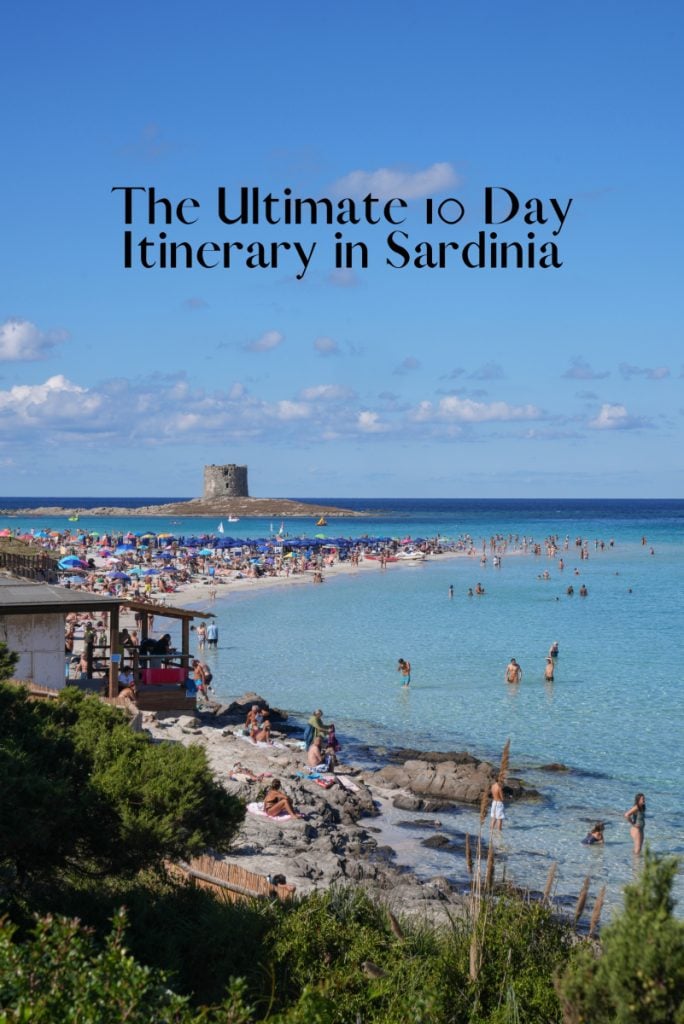 The Ultimate 10 Days in Sardinia Itinerary For First Timers