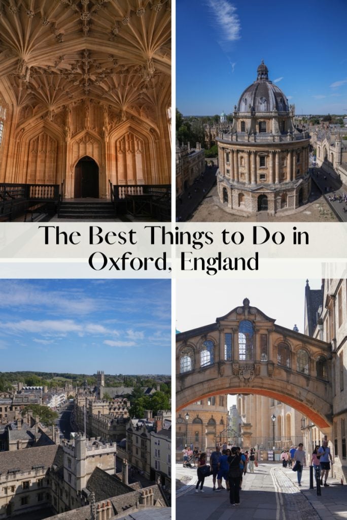 The Best Things to Do in Oxford The Curated Day Trip