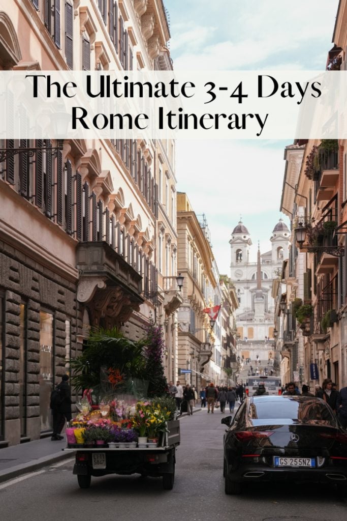 The Complete Rome 3 Day Itinerary