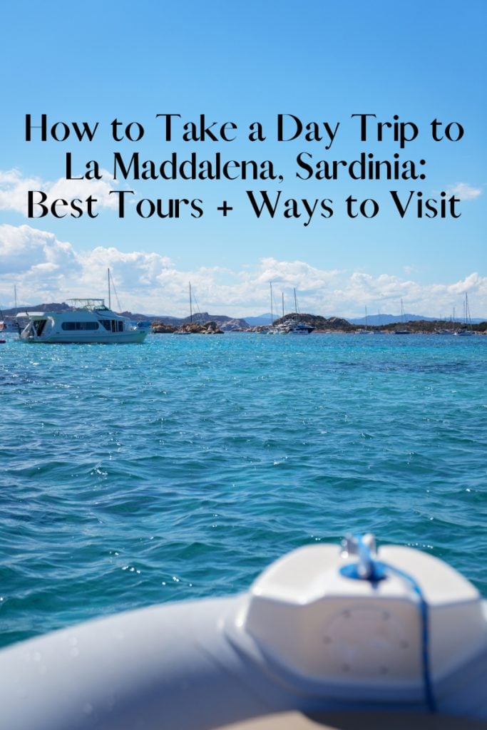 How to Take a Day Trip to La Maddalena, Sardinia.Best Tours + Ways to Visit