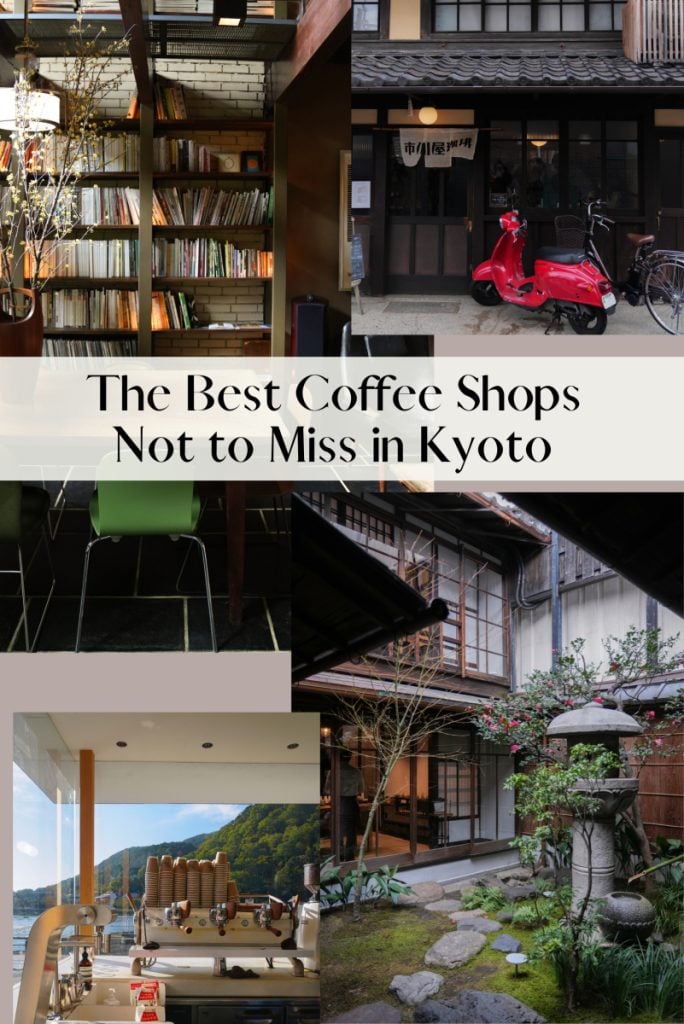 The Best Coffee Shops Not to Miss in Kyoto