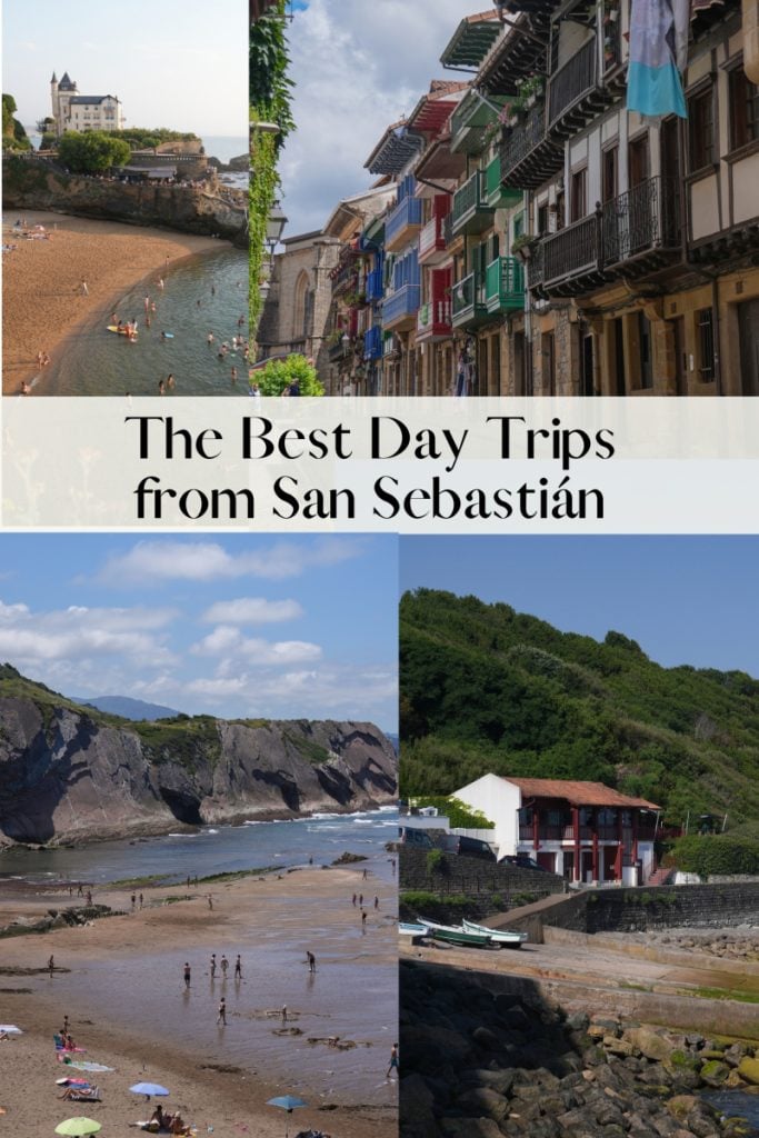 The Best Day Trips from San Sebastián, Spain