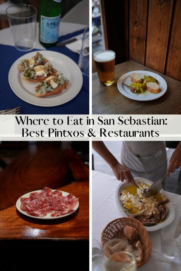 Where to Eat in San Sebastián: The Best Pintxos and Restaurants