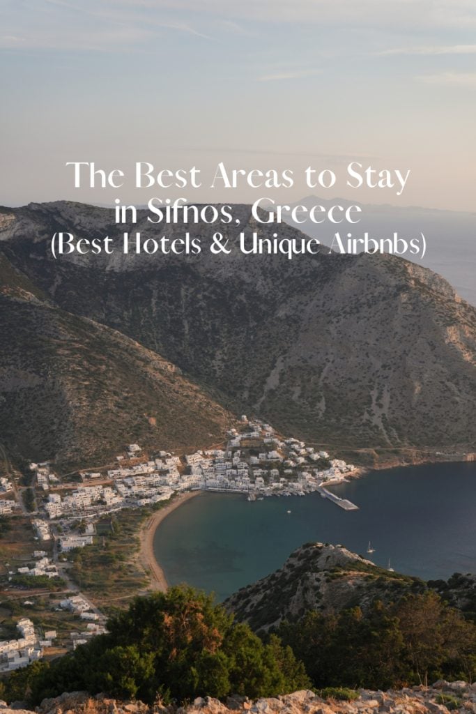 Pinterest graphic: The Best Areas to Stay in Sifnos, Greece (Best Hotels & Unique Airbnbs), over a coastal bay.