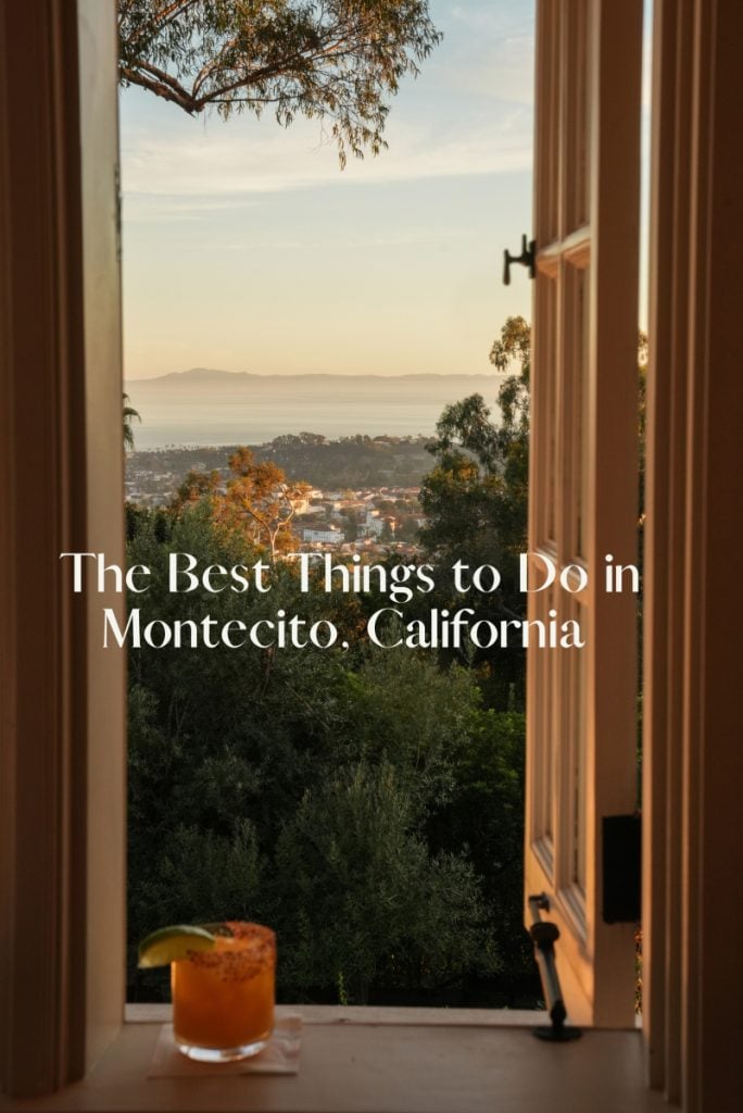 Ocean-view window graphic titled The Best Things to Do in Montecito, California