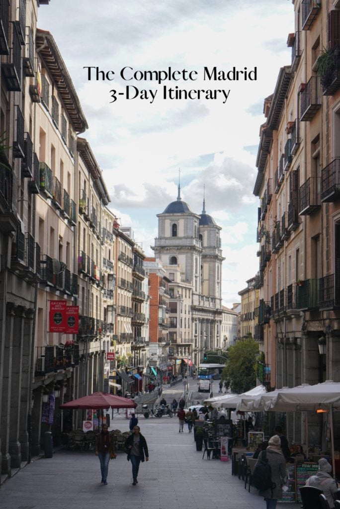 Pinterest graphic for a Madrid 3-day itinerary over a streetscape