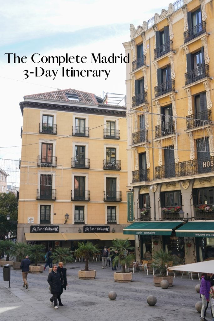 Pinterest graphic for a Madrid 3-day itinerary over yellow buildings