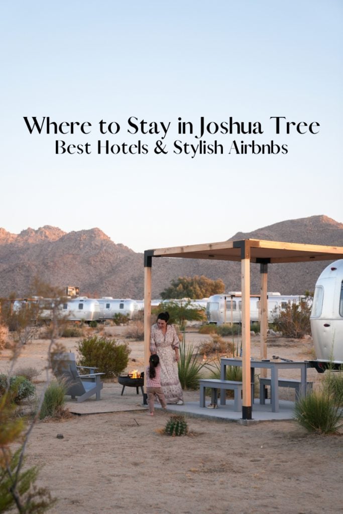 Pinterest graphic: Where to Stay in Joshua Tree, Best Hotels & Stylish Airbnbs, over an AutoCamp patio scene